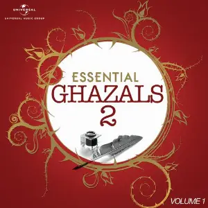 Essential - Ghazals 2, Vol. 1 Various Artists