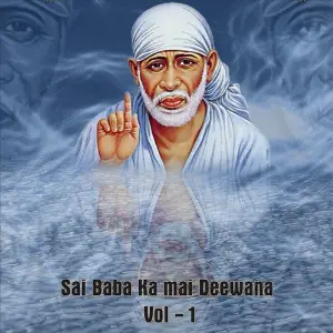 Sai Baba Ka Mai Deewana, Vol. 1 image