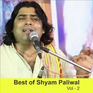 Best of Shyam Paliwal, Vol. 2 Shyam Paliwal