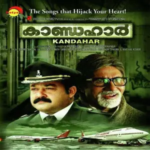 Kandahar Neetha Subhir, Kailash Kher, Neetha Subhir, Amit Kumar, Sonu Nigam, M.G. Sreekumar, Sunidhi Chauhan