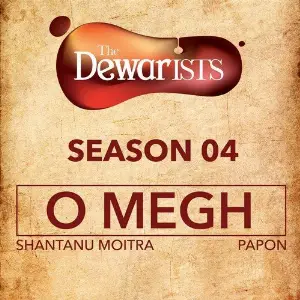 O Megh (The Dewarists, Season 4) image
