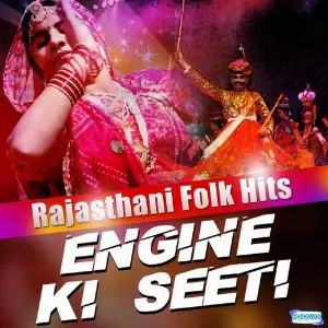 Engine Ki Seeti - Rajasthani Folk Hits image