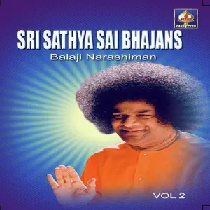 Sri Satya Saai Bhajans Balaji Narashiman