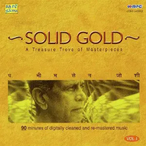 Solid Gold - Pt. Bhimsen Joshi Vol - 1 image