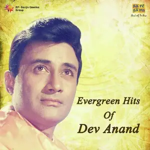 Evergreen Hits Of Dev Anand Dev Anand
