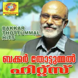 Bakkar Thottummal Hits image