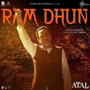 Ram Dhun (From Main Atal Hoon) 