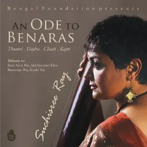 An Ode to Benaras Suchisree Ray