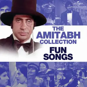 The Amitabh Collection Fun Songs Various Artists