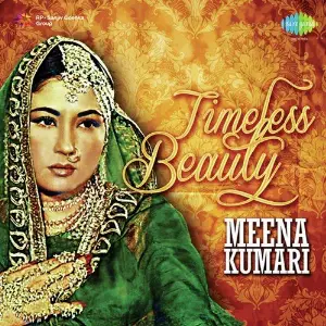 Timeless Beauty Meena Kumari Various Artists