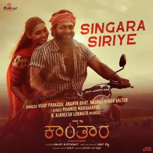 Singara Siriye (From Kantara) B. Ajaneesh Loknath, Vijay Prakash, Ananya Bhat, Nagraj Panar Valtur