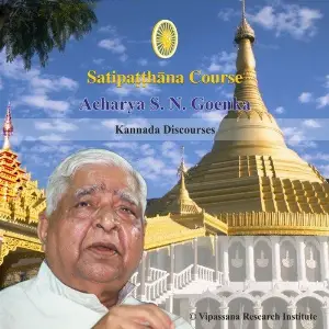Satipatthana - Vipassana Discourses - Kannada image