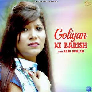 Goliyan Ki Barish - Single image