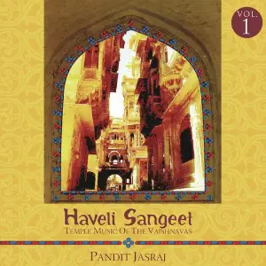 Haveli Sangeet, Vol.1 Pandit Jasraj