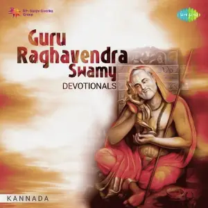 Guru Raghavendra Swamy Devotionals Various Artists
