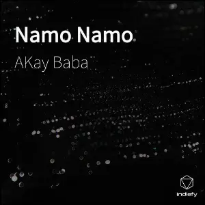 Namo Namo Akay Baba