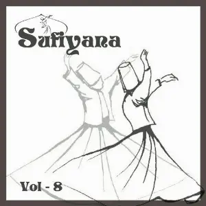 Sufiyana, Vol. 8 Ashok Zakhmi