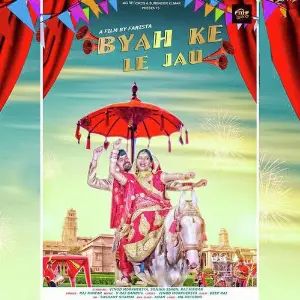 Byah Ke Le Jau image