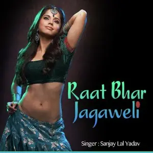 Raat Bhar Jagaweli image