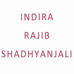 Indira Rajib Shadhyanjali image
