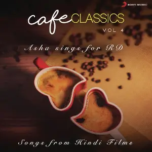 Cafe Classics, Vol. 4 (Asha Sings for RD) image