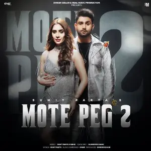 Mote Peg 2 (feat. Alankrita Sahai) Sumit Parta, Shine