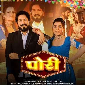 Pori (feat. Bittu Sorkhi  Aarju Dhillon) image