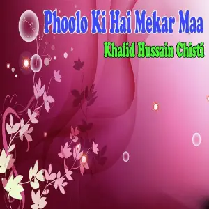 Phoolo Ki Hai Mekar Maa image