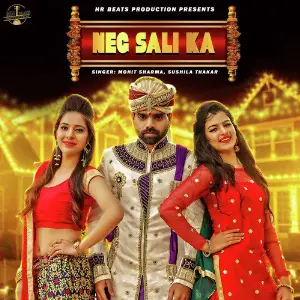 Neg Sali Ka - Single Mohit Sharma, Sushila Takhar