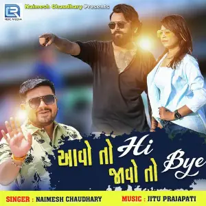 Aavo To Hi Javo To Bye image