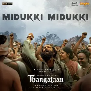 Midukki Midukki (From Thangalaan) (Malayalam) image