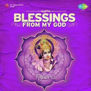 Blessings From My God Krishna Bela Shende, Pandit Raghunandan Panshikar, Rekha Bhardwaj, Vijay Prakash