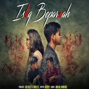 Ishq Beparwah 
