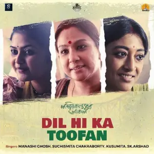 Dil Hi Ka Toofan (From Lokkhikantopur Local) image