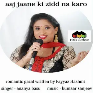 Aaj Jaane Ki Zidd Na Karo image