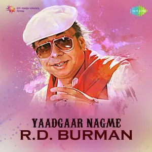 Yaadgaar Nagme - R.D. Burman Various Artists