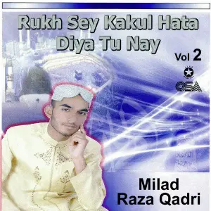 Rukh Sey Kakul Hata Diya Tu Nay, Vol. 2 image