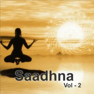 Saadhna, Vol. 2 Pandit Sanjeev Abhyankar