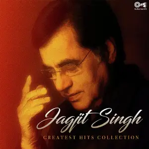 Jagjit Singh - Greatest Hits Collection image