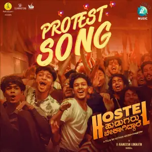 Hostel Hudugaru Protest Song (From Hostel Hudugaru Bekagiddare) Yogarajbhat Fans, B. Ajaneesh Loknath
