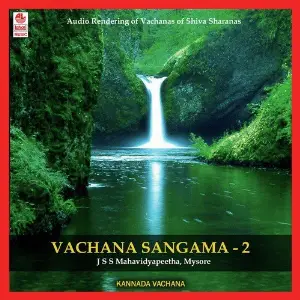Vachana Sangama - Shiva Sharanara Vachanagalu - Part 2 image