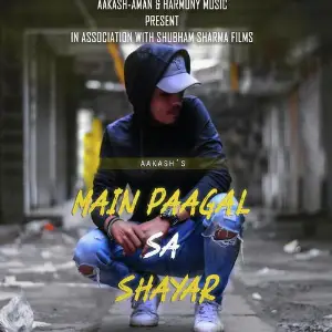 Paagal Sa Shayar Aakash Trivedi