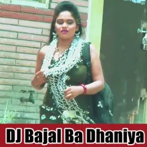 DJ Bajal Ba Dhaniya image