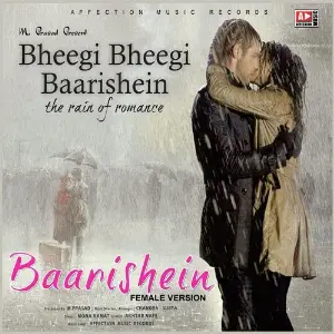 Bheegi Bheegi Baarishein (Female Version) image