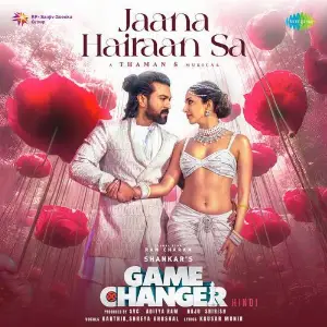 Jaana Hairaan Sa (From Game Changer) (Hindi) image
