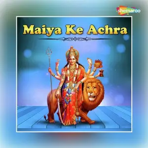 Maiya Ke Achra image