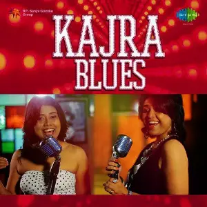 Kajra Blues Pragya Dasgupta, Paroma Dasgupta