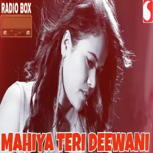 Mahiya Teri Deewani image