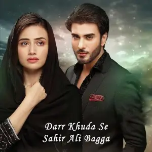Darr Khuda Say Sahir Ali Bagga