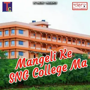 Mangeli Ke SNG College Ma Various Artists